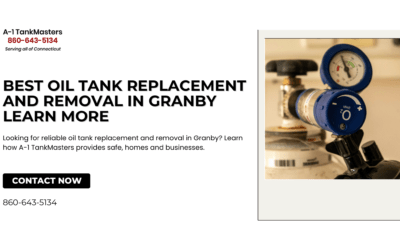 Choosing the Best Oil Tank Replacement and Removal Granby Contractor