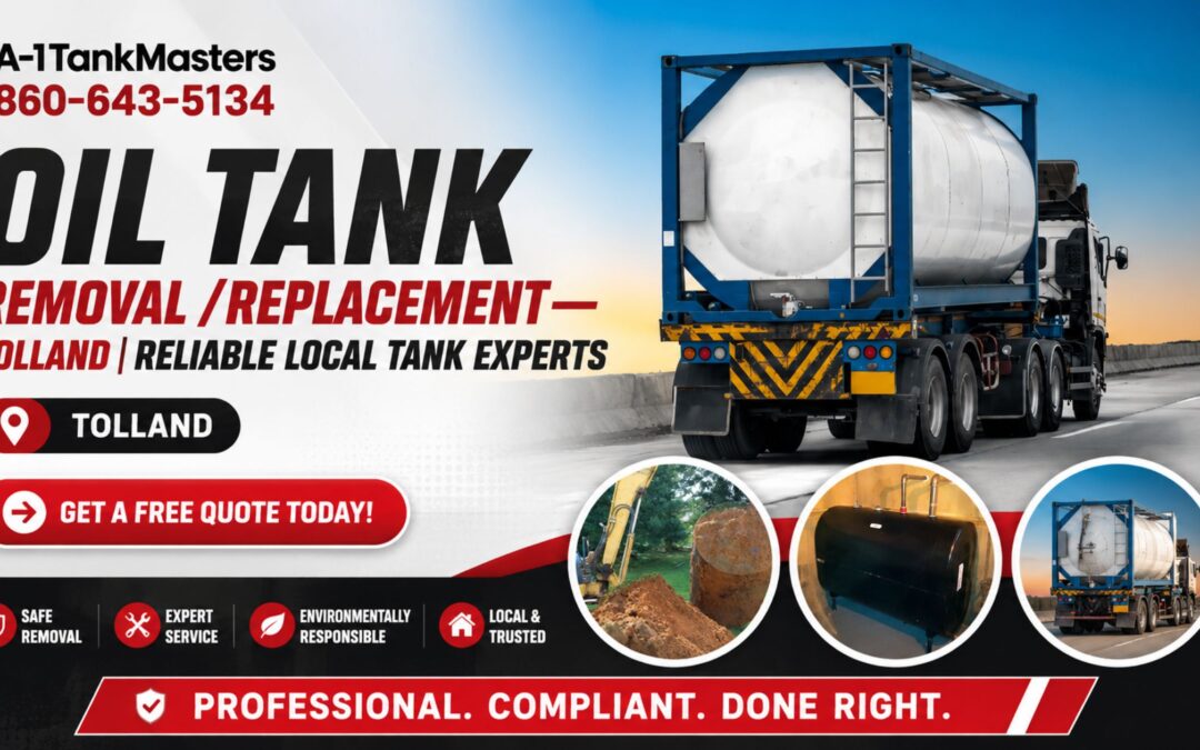 OIL TANK REMOVAL /REPLACEMENT—TOLLAND | Reliable Local Tank Experts